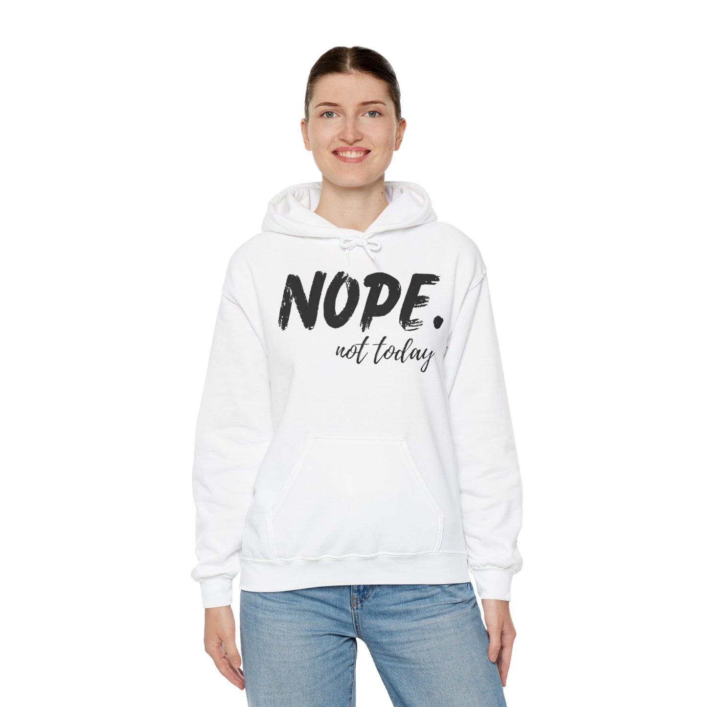 Nope. Not Today - Unisex Heavy Blend™ Hooded Sweatshirt