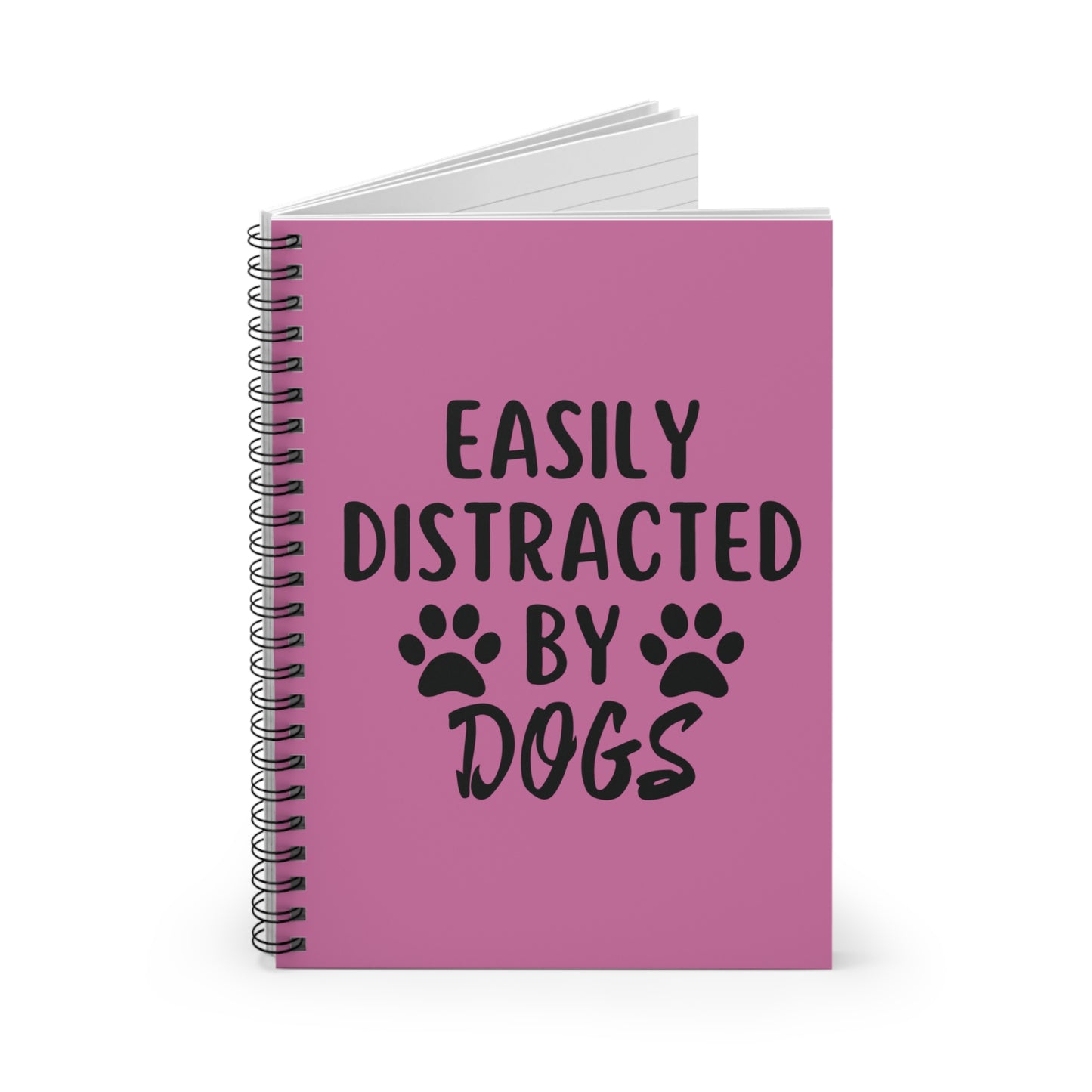 Easily Distracted By Dogs - Spiral Notebook - Ruled Line