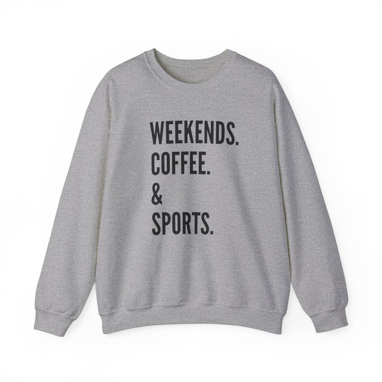 Weekends. Coffee. & Sports. W/Black writing - Unisex Heavy Blend™ Crewneck Sweatshirt
